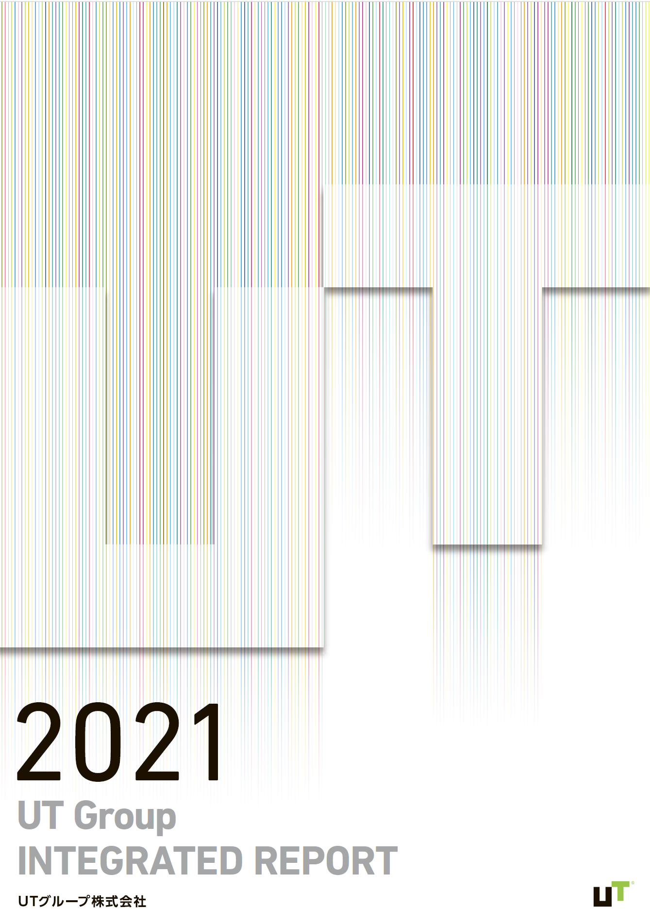 UT Group 2021 Integrated Report